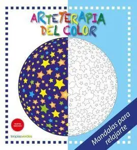 Arteterapia. Mandalas para Relajarte (N. Ed. )