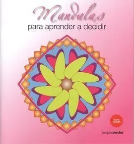 Mandalas para Aprender a Decidir (N. Ed. )