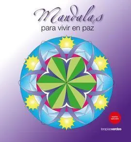 Mandalas para Vivir en Paz (N. Ed. )