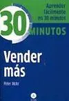 30 Minutos. Vender Más