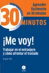 Aprenda Fácilmente en 30 Minutos ¡Me Voy!
