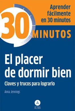 El Placer de Dormir Bien