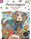 PERROS MÁGICOS