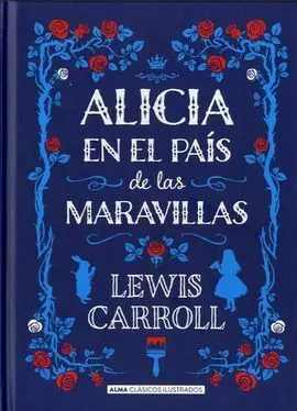 Alicia en el País de las Maravillas (Clásicos)
