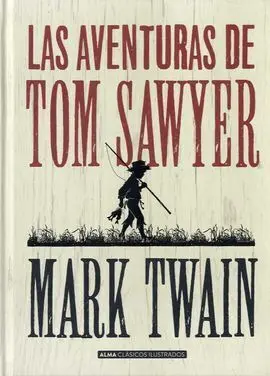 Las Aventuras de Tom Sawyer