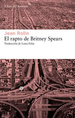 El Rapto de Britney Spears