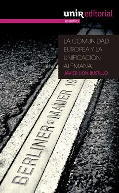 La Comunidad Europea y la Unificación Alemana