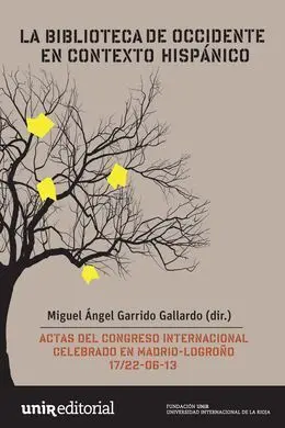 La Biblioteca de Occidente en Contexto Hispánico