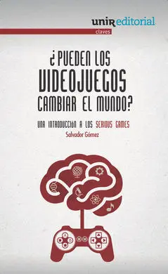 ¿Pueden los Videojuegos Cambiar el Mundo?