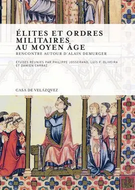 Élites Et Ordres Militaires Au Moyen Âge