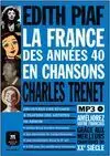 La France Des Années 40 en Chansons: Cómic + 2 Cd