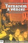 TORNAREM A VÈNCER: GRANS DISCURSOS DE GRANS CATALANS