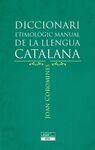 DICCIONARI ETIMOLÒGIC MANUAL DE LA LLENGUA CATALANA