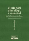 DICCIONARI ETIMOLÒGIC ESSENCIAL DE LA LLENGUA CATALANA (VOL.III)