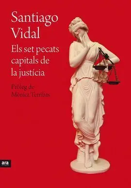 Els Set Pecats Capitals de la Justicia