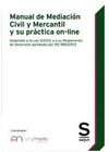MANUAL DE MEDIACIÃN CIVIL Y MERCANTIL Y SU PRÃCTICA ON-LINE