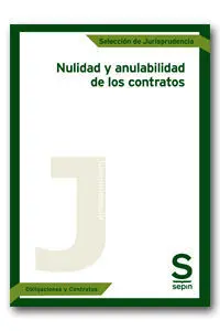 Nulidad y Anulabilidad de los Contratos