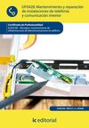 UF0428: MANTENIMIENTO Y REPARACIÓN DE INSTALACIONES DE TELEFONÍA Y COMUNICACIÓN. ELES010