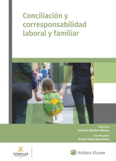 Conciliación y Corresponsabilidad Laboral y Familiar