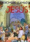 Un Hombre Llamado Jesús