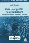 Vivir la Angustia de Otra Manera