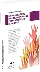 Mujer e Igualdad: Participacion Politica e Erradicacion de la Violencia
