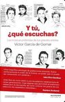 Y TÚ, ¿QUÉ ESCUCHAS?