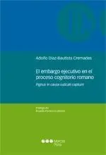 El Embargo Ejecutivo en el Proceso Cognitivo Romano