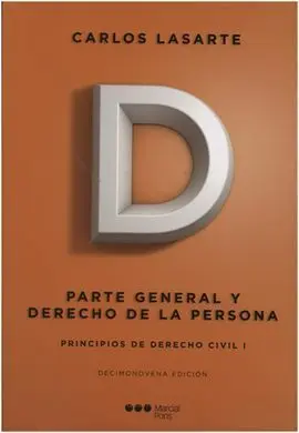 Principios de Derecho Civil. 1: Parte General y Derecho de la Persona
