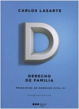 Principios de Derecho Civil. 6: Derecho de Familia