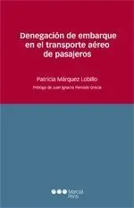 Denegación de Embarque en el Transporte Aéreo de Pasajeros