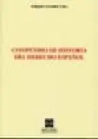 Compendio de Historia del Derecho Español