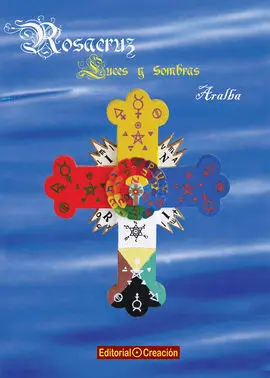 Rosacruz Luces y Sombras