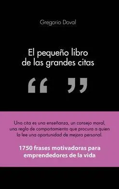 El Pequeño Libro de las Grandes Citas