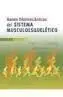 Bases Biomecánicas del Sistema Musculoesquelético