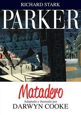 Parker 4. Matadero