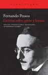 Escritos Sobre Genio y Locura