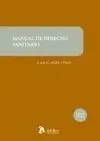 Manual de Derecho Sanitario.