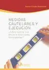 Medidas Cautelares y Ejecución