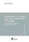 Lo Abstracto y lo Concreto en la Teoria del Derecho de Battaglia