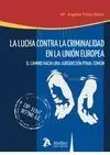 Lucha Contra la Criminalidad en la Unión Europea