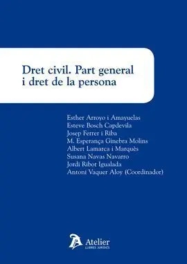 Dret Civil. Part General I Dret de la Persona