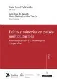 Delito y Minorías en Países Multiculturales
