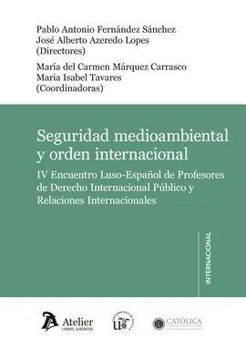 Seguridad Medioambiental y Orden Internacional