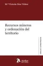 Recursos Mineros y Ordenacion del Territorio