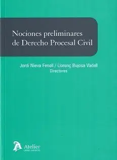 Nociones Preliminares de Derecho Procesal Civil