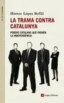 La Trama Contra Catalunya