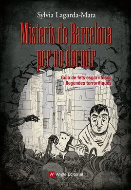 Misteris de Barcelona Per no Dormir