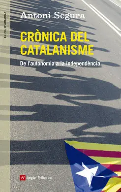 Crónica del Catalanisme