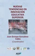 Nuevas Tendencias en Innovacion Educativa Superior